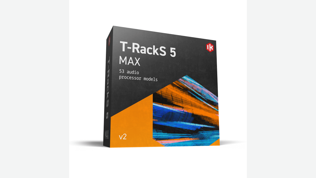 IK Multimedia『T-RackS 5 MAX v2』