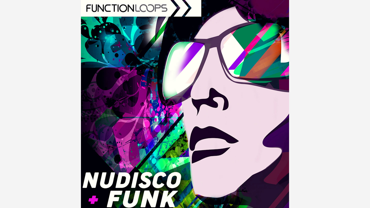 Function Loops『Nu-Disco & Funk』